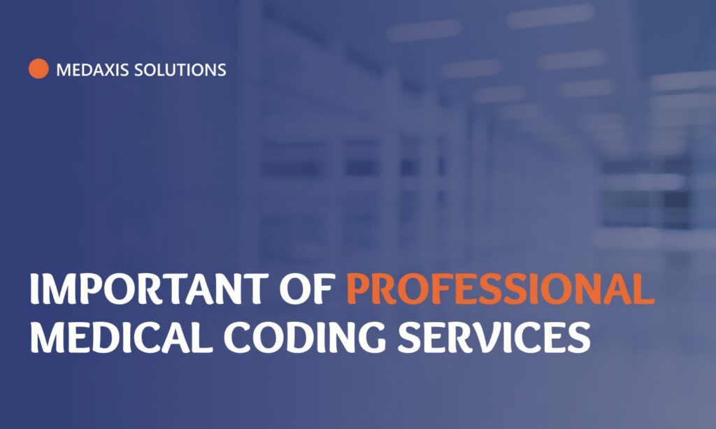 Importance of Professional Medical Coding Services