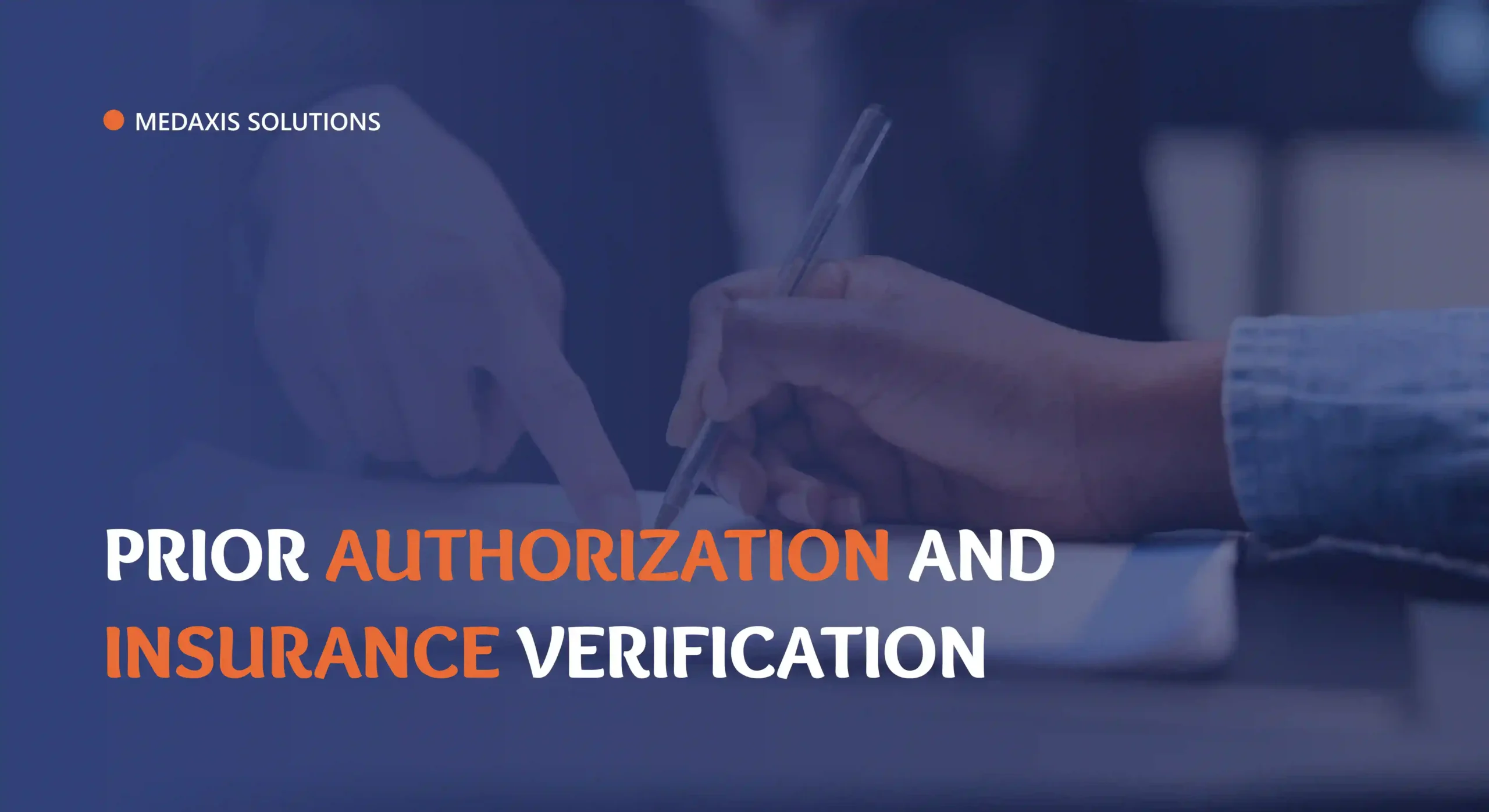 Prior Authorization and Insurance Verification