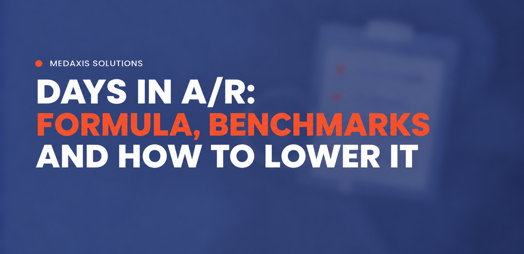 Practice manager reviewing a days in A/R report and A/R aging chart for a medical practice