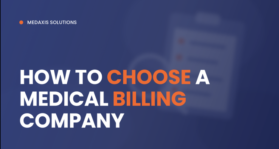 How to Choose a Medical Billing Company: 15 Questions to Ask Before You Sign